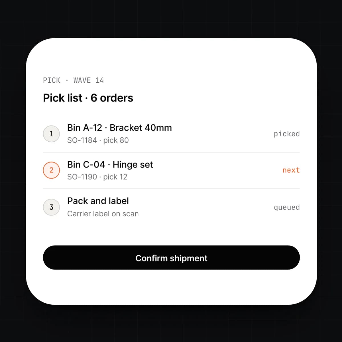 The wave pick list on a phone